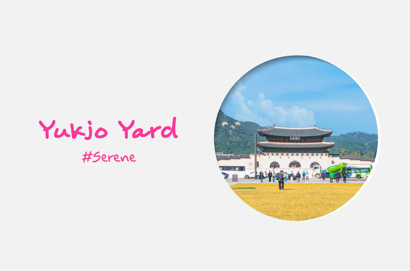 Yukjo Yard#Serene